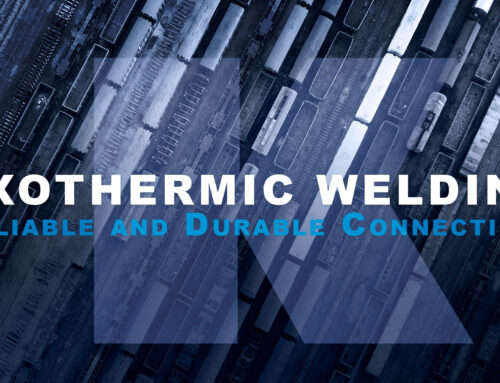 Exothermic Welding for the Railway Sector: Reliable and Durable Connections